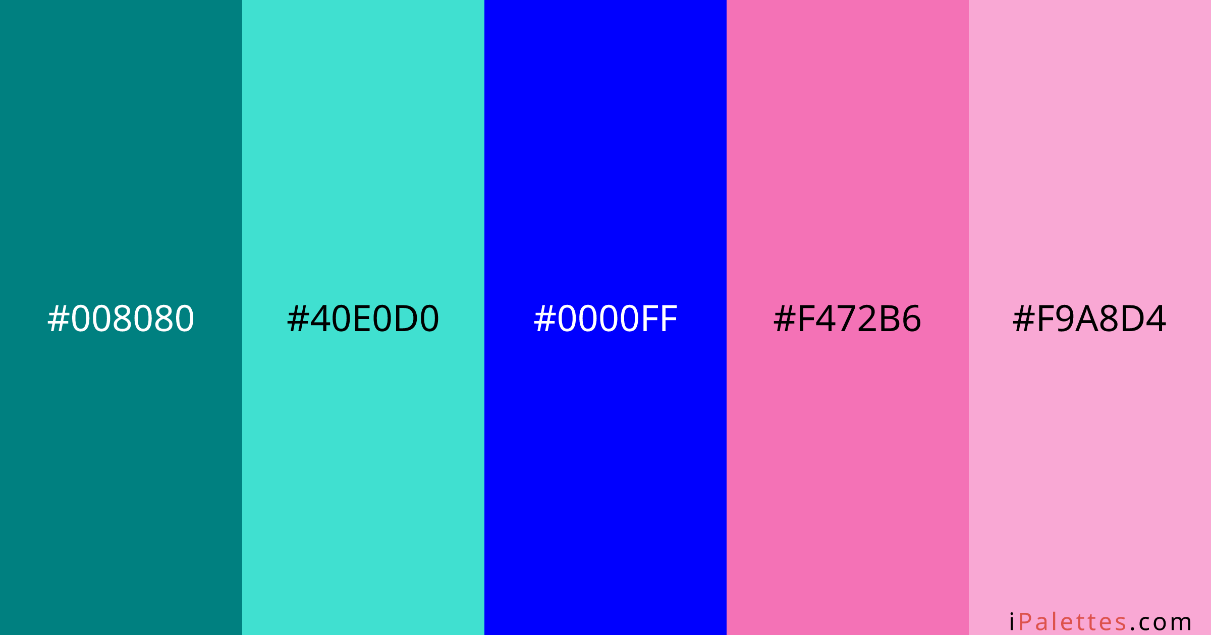 Ariel Color Palette and colors 008080 40E0D0 0000FF F472B6 F9A8D4